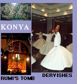 Lake Egirdir Sagalossos Gordion Mevlana Muzesi Selimye Camii Alaettin Camii Karatay Muzesi Whirling Dervishes Gold Bazaar Catal hoyuk Yalvac Antiocheia in Pisidia